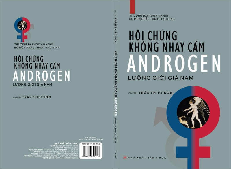 sách “Hội chứng không nhạy cảm Androgen – Lưỡng giới giả nam” của Bộ môn Phẫu thuật tạo hình, Trường Đại học Y Hà Nội (Nhà xuất bản Y học).