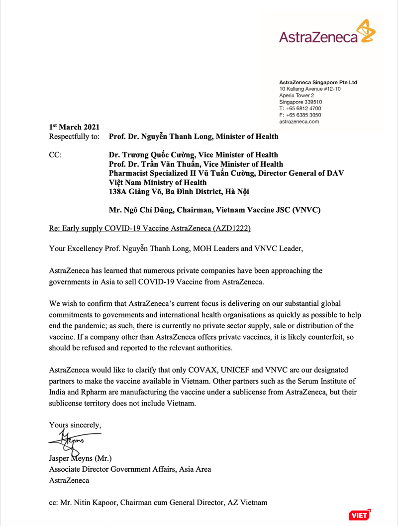Thư của AstraZeneca gửi Bộ trưởng Y tế Nguyễn Thanh Long ngày 1/3/2021 khẳng định trước mắt chỉ giao hàng theo cam kết toàn cầu cho các chính phủ và các tổ chức y tế quốc tế; đồng thời khẳng định chỉ có Covax, Unicef, và VNVC là các đối tác được chỉ định đưa vaccine vào Việt Nam. Thư của AstraZeneca gửi Bộ trưởng Y tế Nguyễn Thanh Long ngày 1/3/2021 khẳng định trước mắt chỉ giao hàng theo cam kết toàn cầu cho các chính phủ và các tổ chức y tế quốc tế; đồng thời khẳng định chỉ có Covax, Unicef, và VNVC là các đối tác được chỉ định đưa vaccine vào Việt Nam.