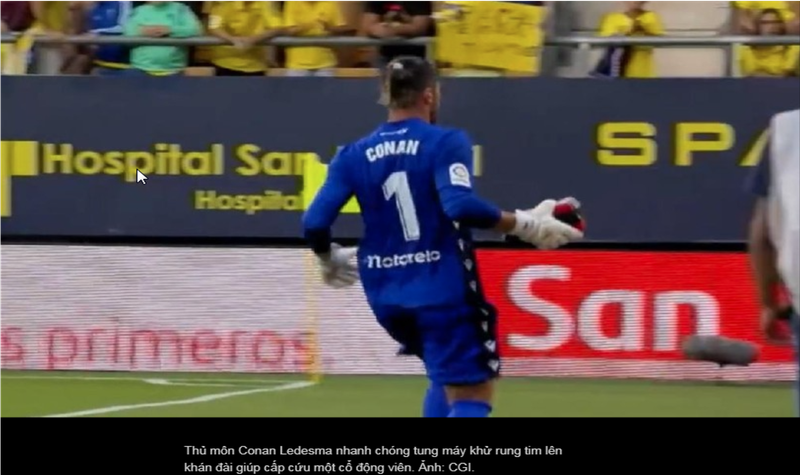 Khi có một ca cấp cứu trên khán đài ở trận đấu sáng 11/9/2022, thủ môn Jeremias Ledesma của CLB Cadiz đã cầm một máy khử rung tim chạy đến hỗ trợ cấp cứu nhanh nhất có thể. Khi có một ca cấp cứu trên khán đài ở trận đấu sáng 11/9/2022, thủ môn Jeremias Ledesma của CLB Cadiz đã cầm một máy khử rung tim chạy đến hỗ trợ cấp cứu nhanh nhất có thể.