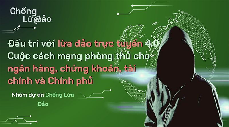 Tại Việt Nam, có đến 72,6% là lừa đảo tài chính thông qua các ứng dụng ngân hàng, ví điện tử, ứng dụng chứng khoán.