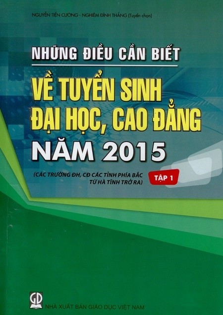 Đã có "Những điều cần biết vể tuyển sinh đại học, cao đẳng 2015"