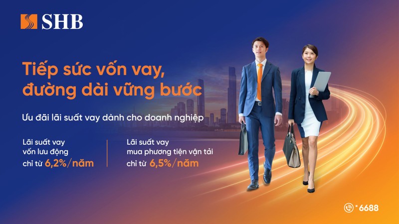 Cơ hội cho doanh nghiệp vừa và nhỏ vay lãi suất ưu đãi từ gói tín dụng 11.000 tỷ đồng của SHB