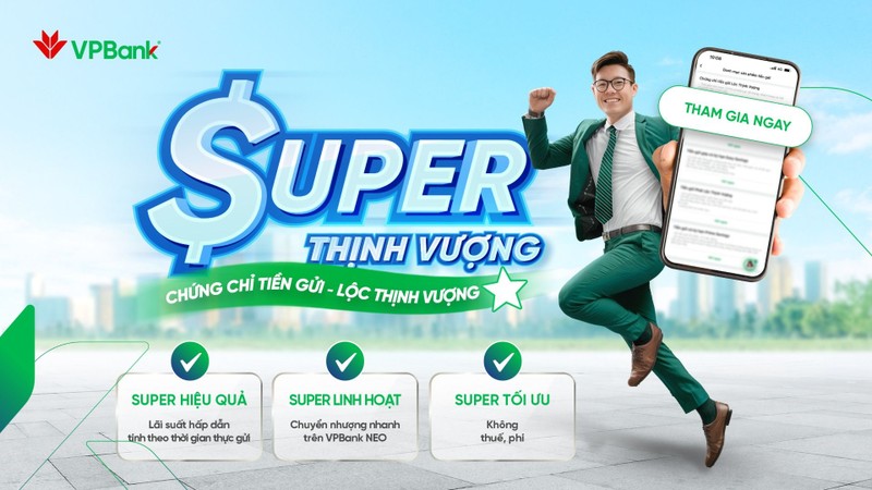VPBank ra mắt Chứng chỉ tiền gửi Lộc Thịnh Vượng - giải pháp tài chính lợi suất siêu hấp dẫn