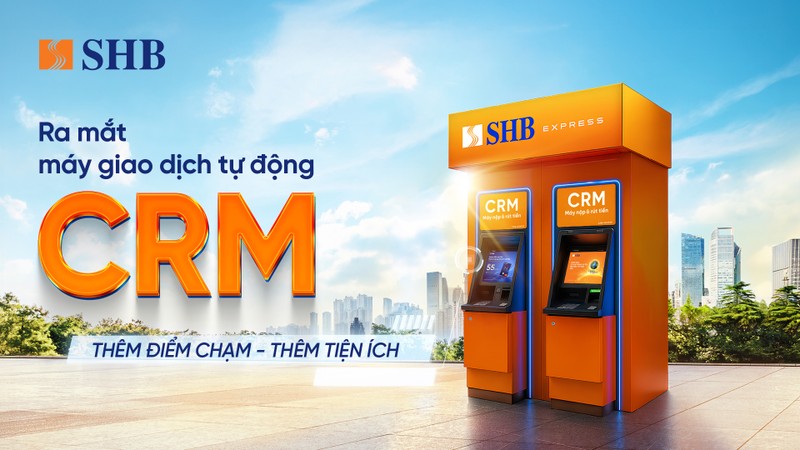 Máy CRM SHB - Thêm “Điểm chạm”, thêm “Tiện ích” Anh 1. Máy CRM SHB.jpg