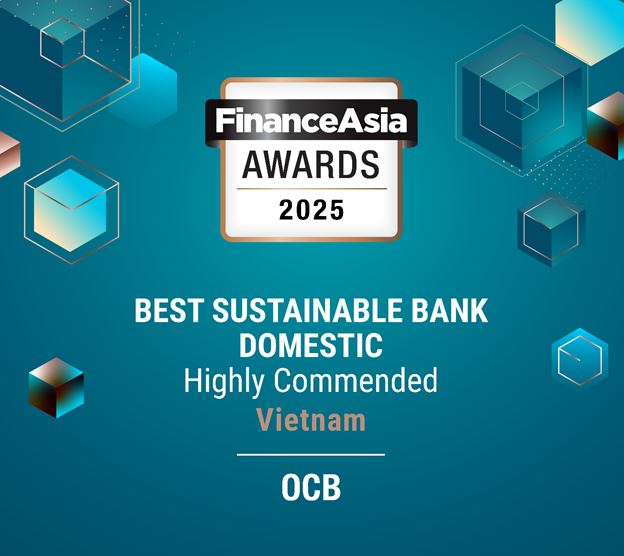 Ngân hàng TMCP Phương Đông (OCB) được vinh danh tại Ngân hàng Bền vững Xuất sắc (Best Sustainable Bank – Highly Commended, Vietnam) Ngân hàng TMCP Phương Đông (OCB) được vinh danh tại Ngân hàng Bền vững Xuất sắc (Best Sustainable Bank – Highly Commended, Vietnam)