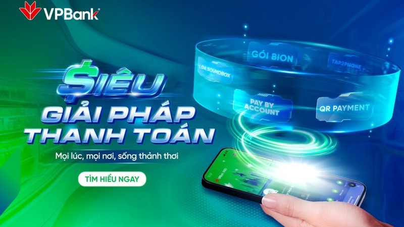 Siêu Giải pháp Thanh toán VPBank đáp ứng được mọi nhu cầu tài chính của người dùng từ cá nhân đến hộ kinh doanh KV Paymenst solution (1).jpg