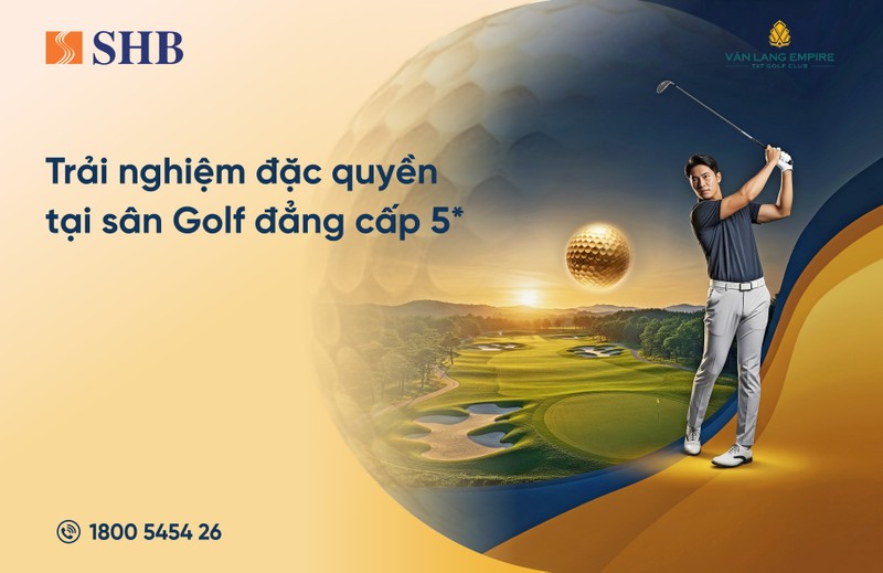 Thưởng thức trải nghiệm golf tinh hoa tại sân 5 sao cùng SHB Ảnh 1 (22).jpg