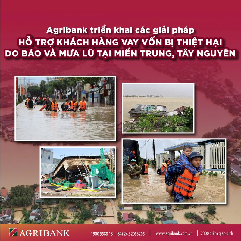  Agribank tiếp tục giảm tới 2% lãi vay hỗ trợ khách hàng thiệt hại do bão số 12, 13 và mưa lũ