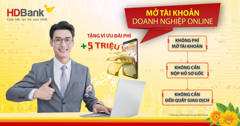 Mở tài khoản doanh nghiệp online với nhiều ưu đãi từ HDBank