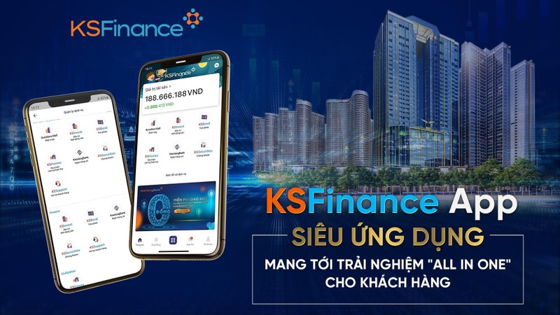 Cùng với sự hỗ trợ từ Fintech, dịch vụ tài chính All in one được KSF Group triển khai đồng bộ trên cùng một siêu ứng dụng KSFinance App Cùng với sự hỗ trợ từ Fintech, dịch vụ tài chính All in one được KSF Group triển khai đồng bộ trên cùng một siêu ứng dụng KSFinance App