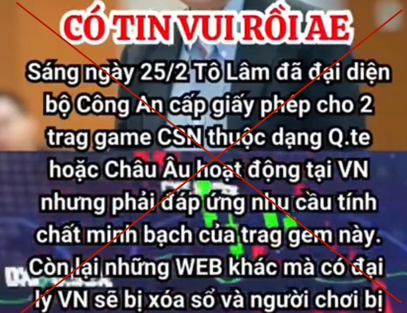 Thông tin sai sự thật về Bộ trưởng Bộ Công an cấp phép cho game cờ bạc. Ảnh chụp màn hình 2.jpg