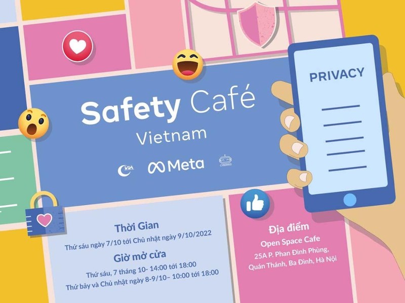 Không gian Safety Cafe Vietnam sẽ được tổ chức miễn phí trong 3 ngayd 7 - 10/10/2022