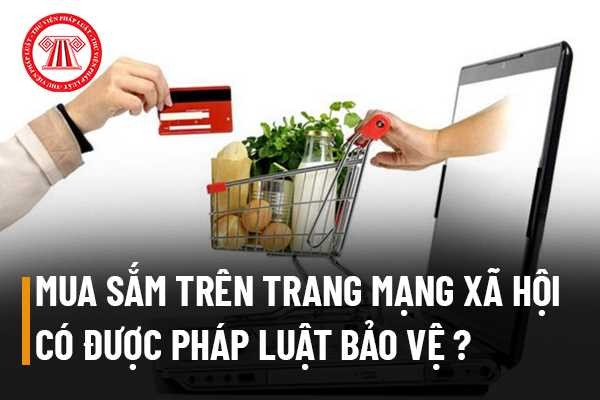 Luật Bảo vệ Quyền lợi Người tiêu dùng sửa đổi cần thiết kế một mục riêng về kinh doanh trên không gian mạng