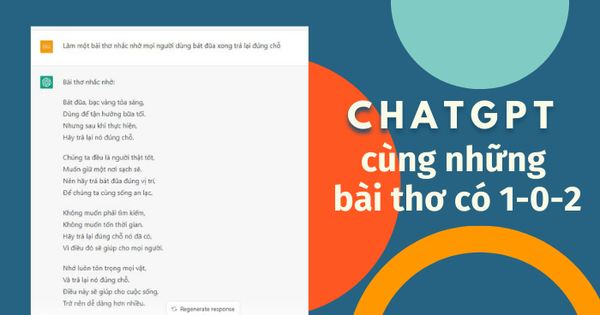 ChatGPT là cỗ máy biết làm thơ