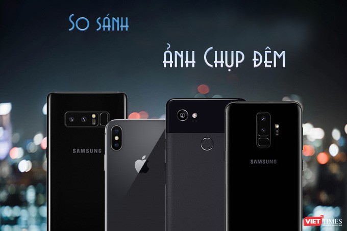 Mẫu flagship nào cho chất lượng ảnh xuất sắc nhất?