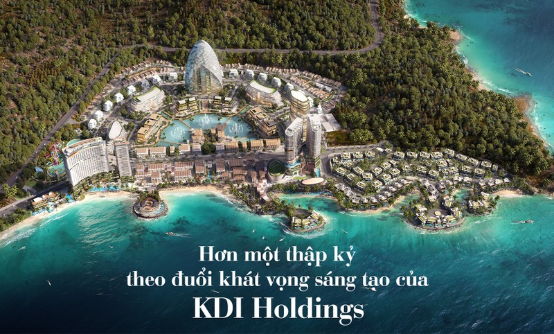 Hơn một thập kỷ theo đuổi khát vọng sáng tạo của KDI Holdings