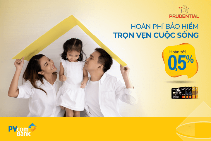 PVcomBank triển khai Chương trình “Hoàn phí bảo hiểm, Trọn vẹn cuộc sống”