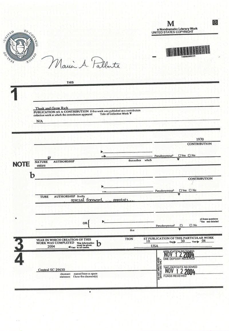 Chứng chỉ Đăng ký của Cục Bản quyền Hoa Kỳ”được ký ngày 12/11/2004 cho cuốn sách “Think and Grow Rich - 13 Nguyên tắc nghĩ giàu làm giàu”, tác giả Napoleon Hill, biên tập và chú thích bởi Ross Cornwell Chứng chỉ Đăng ký của Cục Bản quyền Hoa Kỳ”được ký ngày 12/11/2004 cho cuốn sách “Think and Grow Rich - 13 Nguyên tắc nghĩ giàu làm giàu”, tác giả Napoleon Hill, biên tập và chú thích bởi Ross Cornwell