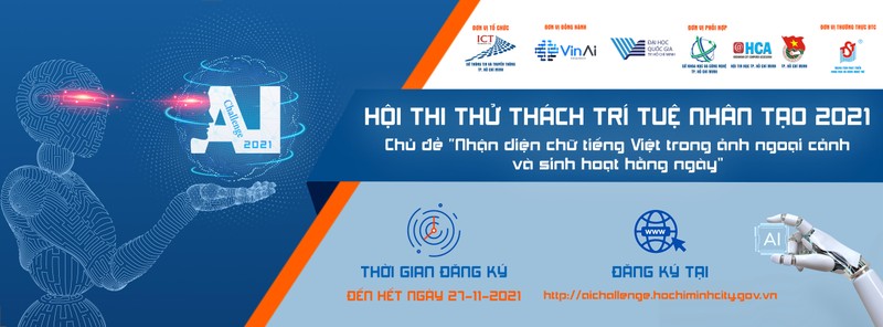 Hội thi Thử thách trí tuệ nhân tạo 2021 do Sở Thông tin và Truyền thông TP.HCM chủ trì Hội thi Thử thách trí tuệ nhân tạo 2021 do Sở Thông tin và Truyền thông TP.HCM chủ trì