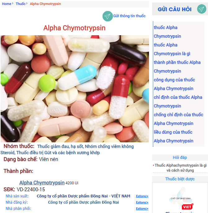 Thông tin về thuốc Alphachymtrysin của Công ty Cổ phần Dược phẩm Đồng Nai. Thông tin về thuốc Alphachymtrysin của Công ty Cổ phần Dược phẩm Đồng Nai.