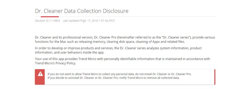 Trend Micro cho biết, theo cập nhật cho ứng dụng Dr. Cleaner vào tháng 5, hãng đã gửi cảnh báo cho người dùng trước khi cài đặt sản phẩm này và hỗ trợ người dùng xóa dữ liệu.