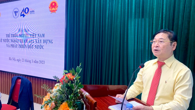 Chủ tịch VUSTA Phan Xuân Dũng cho rằng còn tồn tại nhiều bất cập trong việc trọng dụng cán bộ trí thức kiều bào.