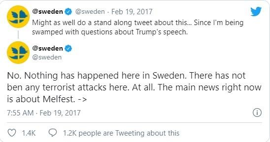 Đoạn tweet khẳng định không có vụ tấn công nào xảy ra ở Thụy Điển (Ảnh: Twitter) Đoạn tweet khẳng định không có vụ tấn công nào xảy ra ở Thụy Điển (Ảnh: Twitter)