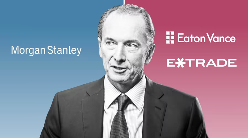 Thương vụ mua lại E*Trade và Eaton Vance giúp Morgan Stanley thu về nhiều lợi ích (Ảnh: FT)