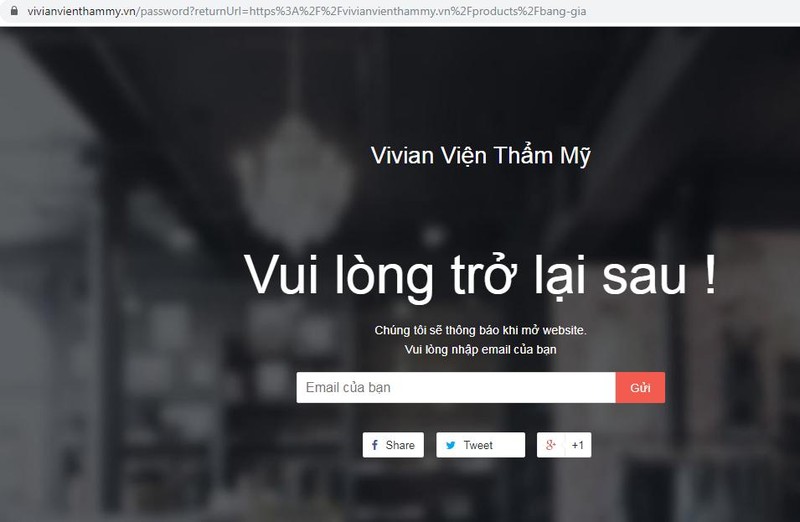 Hiện trang web, Facbook và Youtube của Thẩm mỹ viện Vivian đã đóng Hiện trang web, Facbook và Youtube của Thẩm mỹ viện Vivian đã đóng