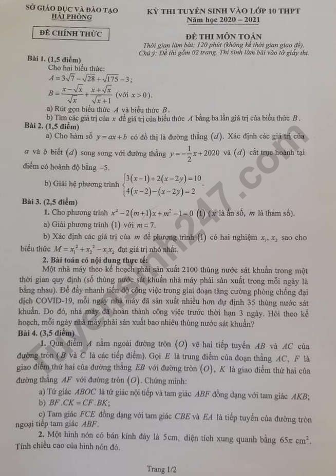 Đề thi tuyển sinh vào lớp 10 môn Toán thành phố Hải Phòng năm 2020 (Trang 1/2) Nguồn: TTHN Đề thi tuyển sinh vào lớp 10 môn Toán thành phố Hải Phòng năm 2020 (Trang 1/2) Nguồn: TTHN