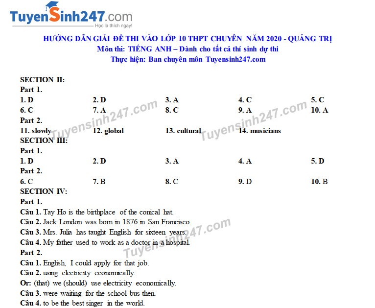 Đáp án tham khảo đề thi tuyển sinh vào lớp 10 môn Tiếng Anh tỉnh Quảng Trị năm 2020. Nguồn: TTHN Đáp án tham khảo đề thi tuyển sinh vào lớp 10 môn Tiếng Anh tỉnh Quảng Trị năm 2020. Nguồn: TTHN