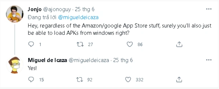 Miguel de Icaza trả lời người dùng về việc liệu Windows 11 có thể tải APK Android hay không (Ảnh: Twitter) Miguel de Icaza trả lời người dùng về việc liệu Windows 11 có thể tải APK Android hay không (Ảnh: Twitter)