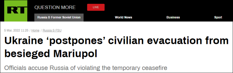 Truyền thông Nga cáo buộc Ukraine ngăn cản dân chúng sơ tán khỏi Mariupol (Ảnh: RT).