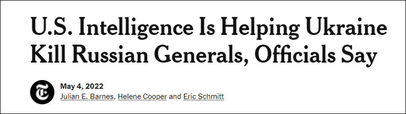 The New York Times ngày 4/5 đăng bài nói Mỹ đã cung cấp tin tình báo giúp Ukraine sát hại nhiều tướng Nga.
