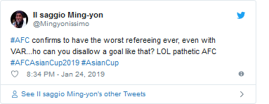 Tài khoản Il saggio Ming-yon: AFC đã xác nhận sự xuất hiện của vị trọng tài tồi tệ nhất từ trước tới nay, ngay cả khi được trợ giúp bởi VAR… Ai lại có thể cho phép một bàn thắng như vậy chứ? Thật thảm hại.