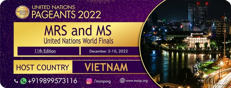 Cuộc thi Hoa hậu Quý bà và Quý cô Liên Hợp Quốc quốc tế sẽ được tổ chức vào ngày 2/12 đến 10/12 năm 2022 tại Việt Nam, theo thông tin trên fanpage cuộc thi