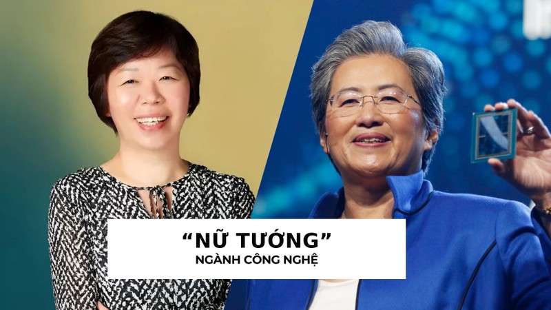 Chuyện về 2 "nữ tướng" châu Á quyền lực trong ngành công nghệ