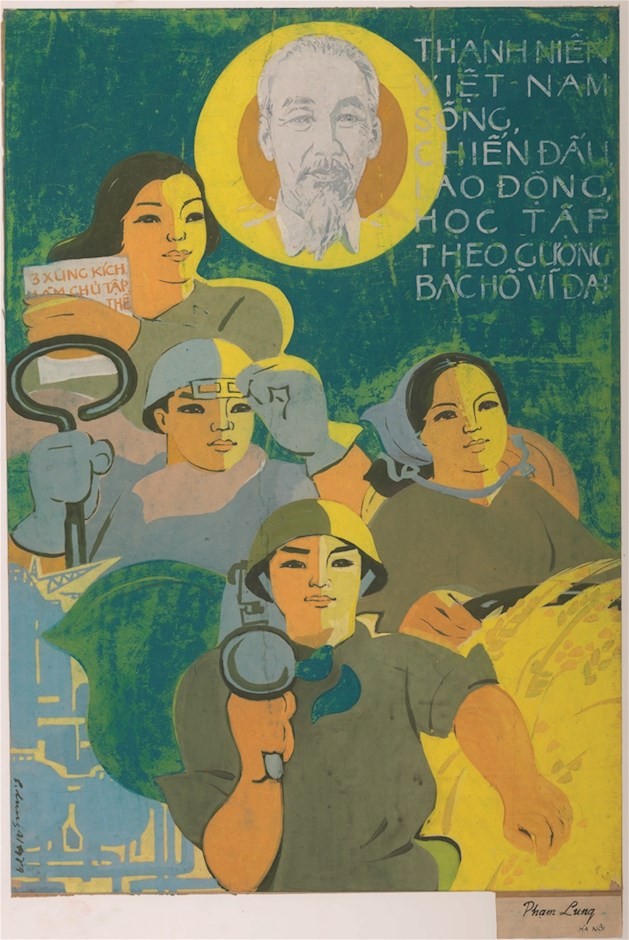 Tranh cổ động "Thanh niên Việt Nam sống, chiến đấu, lao động, học tập theo gương Bác Hồ vĩ đại" Họa sĩ Phạm Lung. Ảnh: Bảo tàng Hồ Chí Minh Tranh cổ động "Thanh niên Việt Nam sống, chiến đấu, lao động, học tập theo gương Bác Hồ vĩ đại" Họa sĩ Phạm Lung. Ảnh: Bảo tàng Hồ Chí Minh