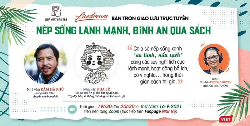 Chương trình livestream giao lưu “Nếp sống lành mạnh, bình an qua sách” sẽ diễn ra lúc 19h30 ngày 16-9