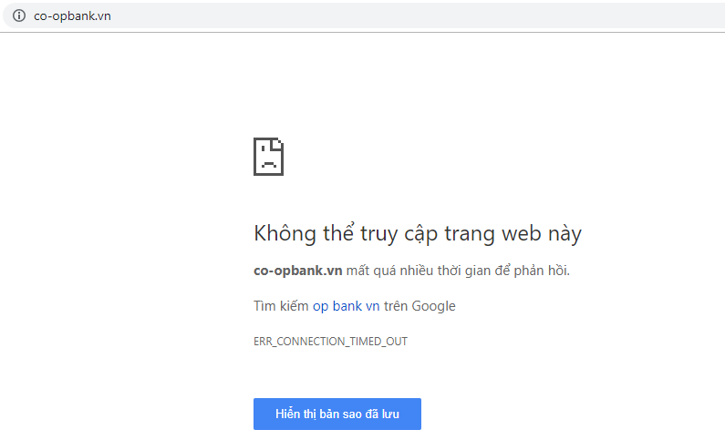 Ngân hàng Hợp tác xã Việt Nam tại địa chỉ https://co-opbank.vn trong tình trạng không thể truy cập được.