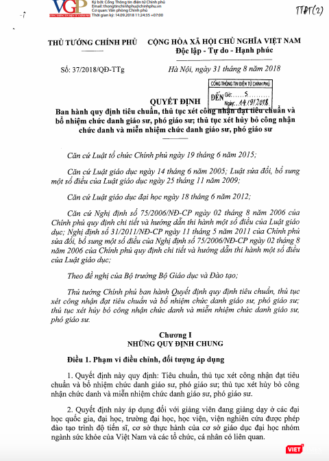 Quyết định số 37/2018/QĐ-TTg ban hành quy định tiêu chuẩn, thủ tục xét công nhận đạt tiêu chuẩn và bổ nhiệm chức danh Giáo sư, Phó giáo sư; thủ tục xét hủy bỏ công nhận chức danh và miễn nhiệm chức danh Giáo sư, Phó giáo sư.