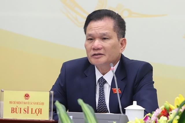 Ông Bùi Sỹ Lợi - nguyên Phó Chủ nhiệm Ủy ban các vấn đề xã hội của Quốc hội (Ảnh - VGP)