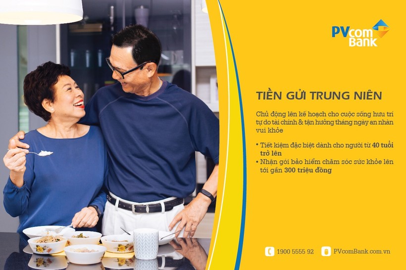 Hưu trí thảnh thơi cùng sản phẩm Tiền gửi trung niên của PVcomBank.