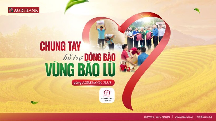 Agribank Plus cập nhật tính năng “Chuyển tiền từ thiện” ủng hộ đồng bào bị ảnh hưởng bão và mưa lũ